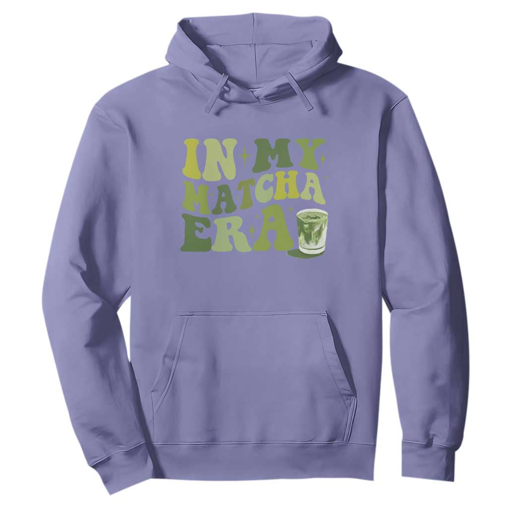 In My Matcha Era Hoodie Matcha Latte Lover TS11 Violet Print Your Wear