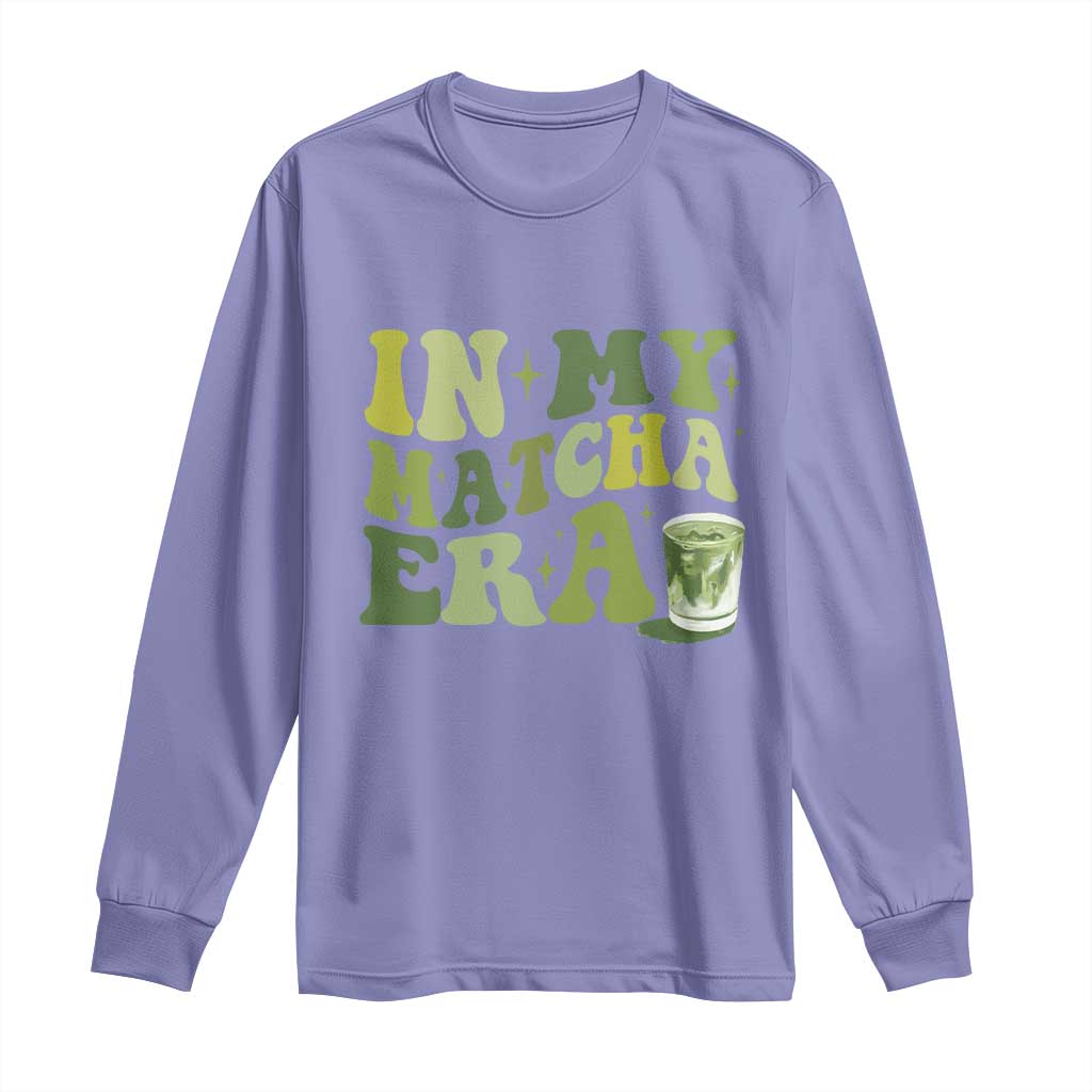 In My Matcha Era Long Sleeve Shirt Matcha Latte Lover TS11 Violet Print Your Wear
