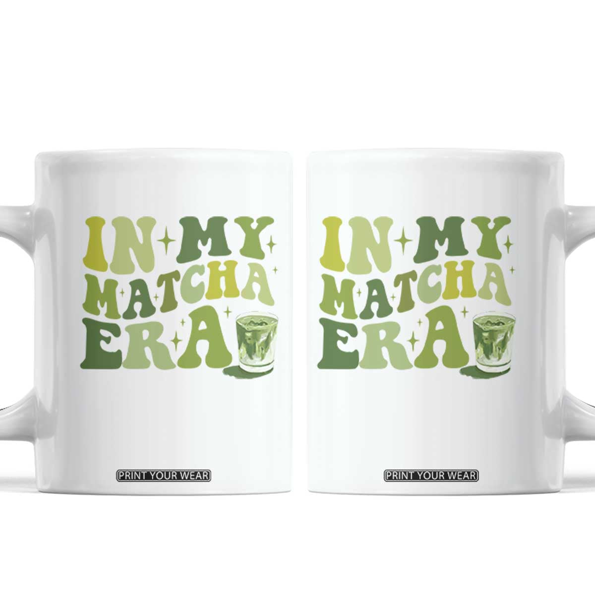 In My Matcha Era Coffee Mug Matcha Latte Lover TS11 White Print Your Wear