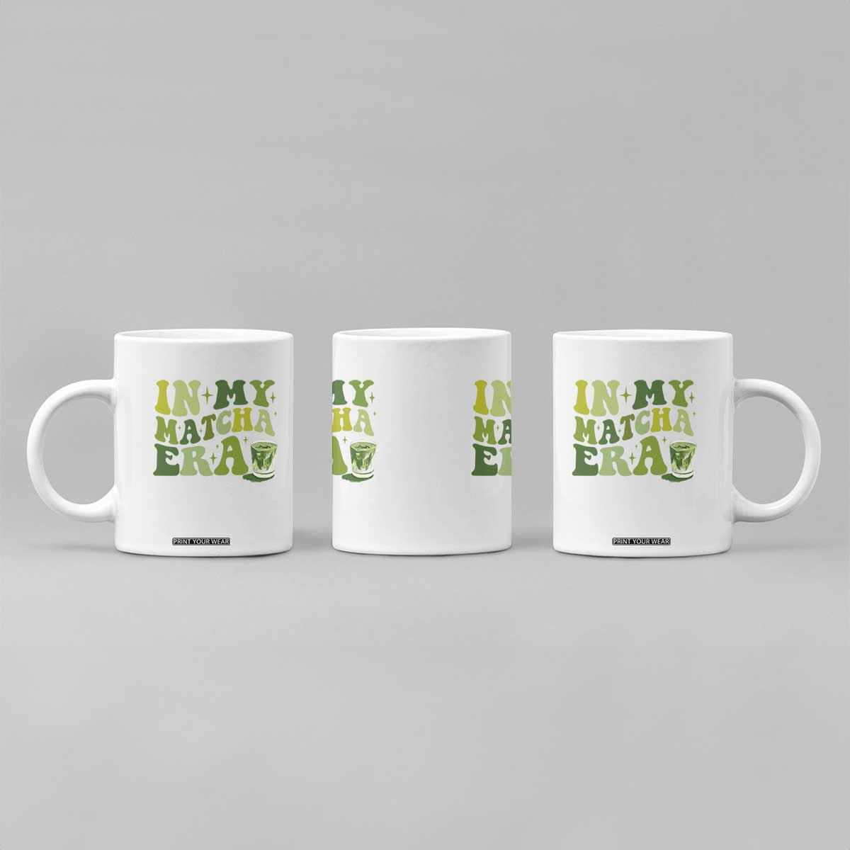 In My Matcha Era Coffee Mug Matcha Latte Lover TS11 Print Your Wear