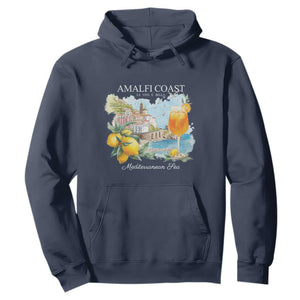 Amalfi Coast Italy Travel Hoodie La Vita E Bella Lemon Travel Souvenir TS11 Navy Print Your Wear