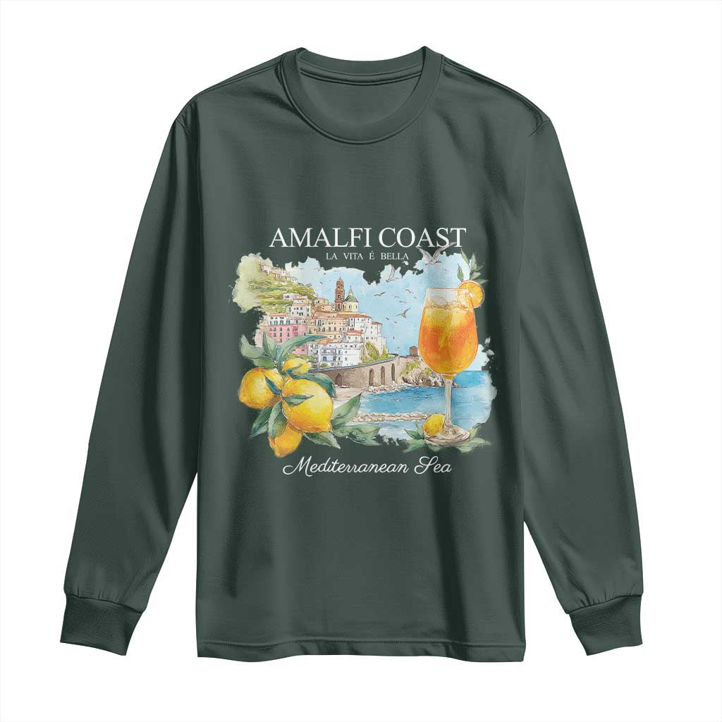 Amalfi Coast Italy Travel Long Sleeve Shirt La Vita E Bella Lemon Travel Souvenir TS11 Dark Forest Green Print Your Wear