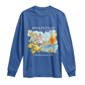 Amalfi Coast Italy Travel Long Sleeve Shirt La Vita E Bella Lemon Travel Souvenir TS11 Royal Blue Print Your Wear