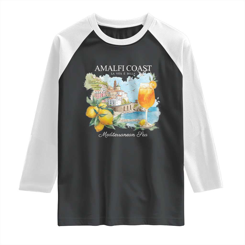 Amalfi Coast Italy Travel Raglan Shirt La Vita E Bella Lemon Travel Souvenir TS11 Black White Print Your Wear