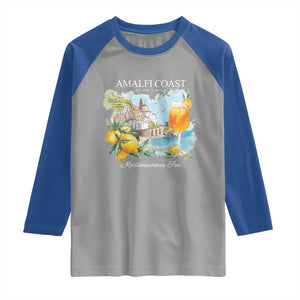 Amalfi Coast Italy Travel Raglan Shirt La Vita E Bella Lemon Travel Souvenir TS11 Sport Gray Royal Print Your Wear