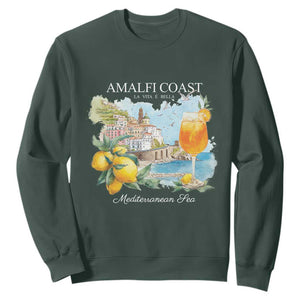 Amalfi Coast Italy Travel Sweatshirt La Vita E Bella Lemon Travel Souvenir TS11 Dark Forest Green Print Your Wear