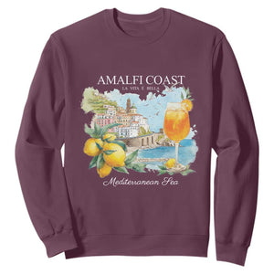 Amalfi Coast Italy Travel Sweatshirt La Vita E Bella Lemon Travel Souvenir TS11 Maroon Print Your Wear