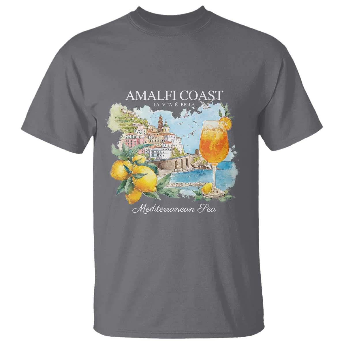 Amalfi Coast Italy Travel T Shirt La Vita E Bella Lemon Travel Souvenir TS11 Charcoal Print Your Wear