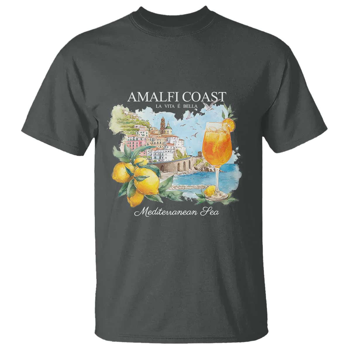 Amalfi Coast Italy Travel T Shirt La Vita E Bella Lemon Travel Souvenir TS11 Dark Heather Print Your Wear