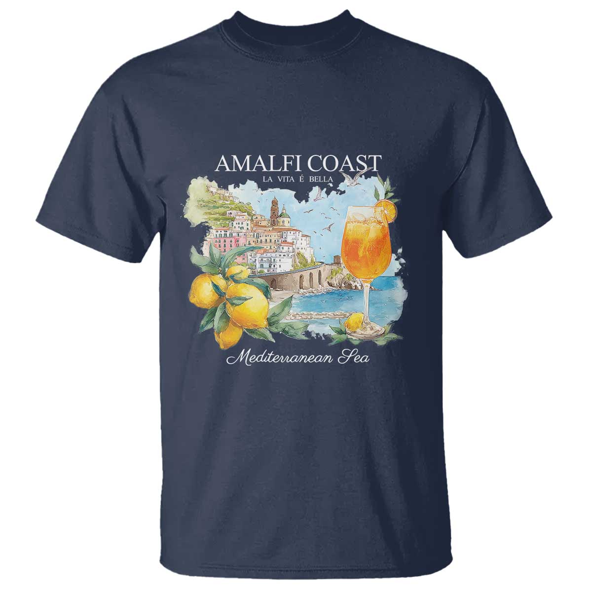 Amalfi Coast Italy Travel T Shirt La Vita E Bella Lemon Travel Souvenir TS11 Navy Print Your Wear