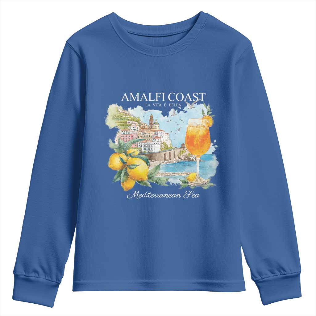 Amalfi Coast Italy Travel Youth Sweatshirt La Vita E Bella Lemon Travel Souvenir TS11 Royal Blue Print Your Wear