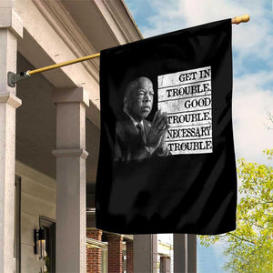 John Lewis Garden Flag Get In Good Necessary Trouble Social Justice TS11 Print Your Wear