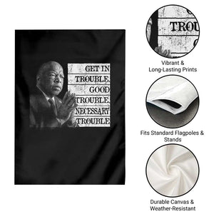 John Lewis Garden Flag Get In Good Necessary Trouble Social Justice TS11 Print Your Wear