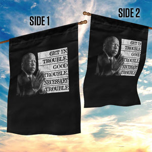 John Lewis Garden Flag Get In Good Necessary Trouble Social Justice TS11 Print Your Wear