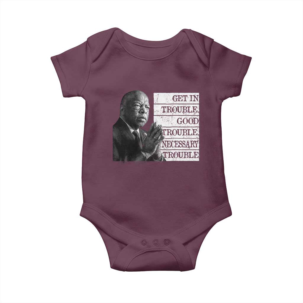 John Lewis Baby Onesie Get In Good Necessary Trouble Social Justice TS11 Maroon Print Your Wear