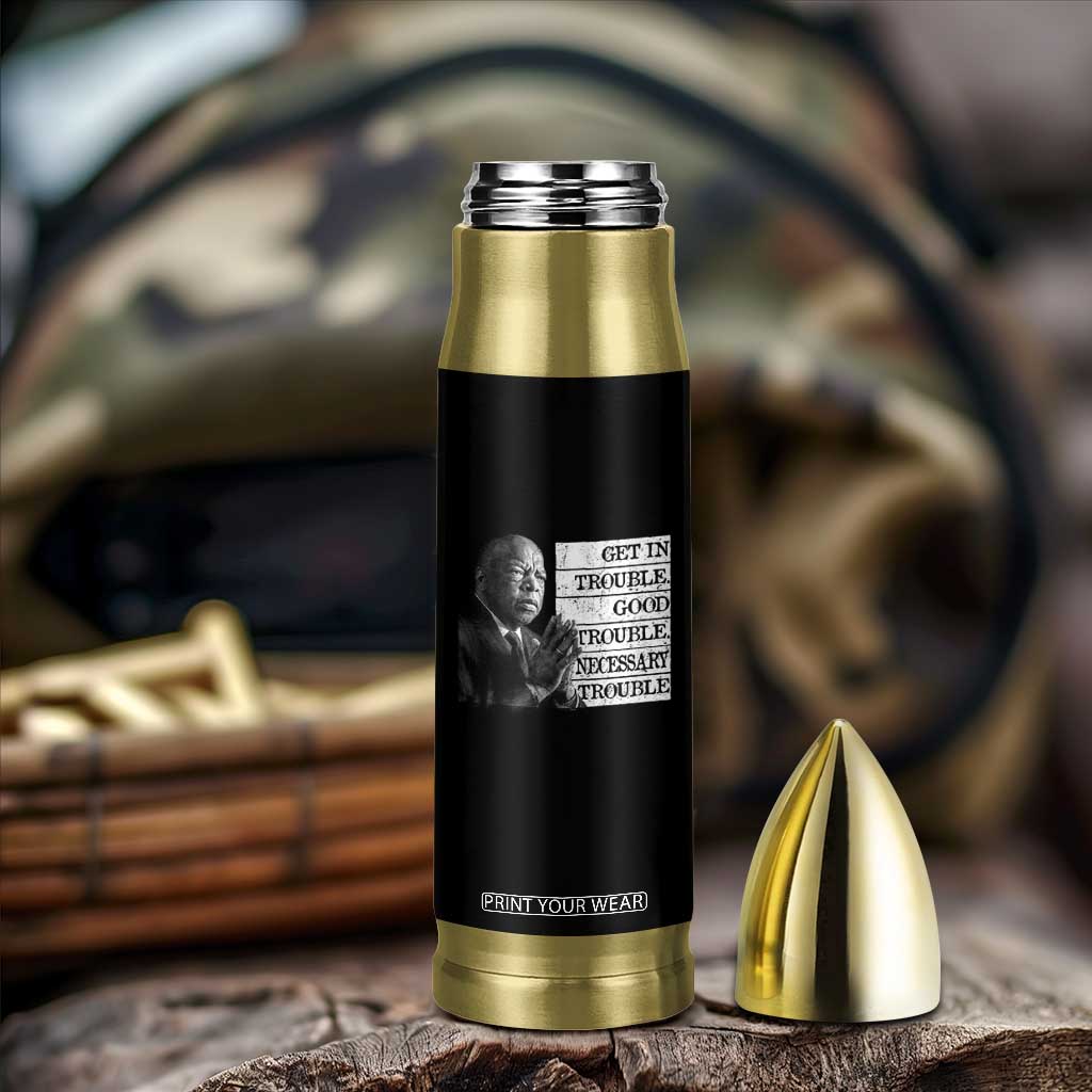 John Lewis Bullet Tumbler Get In Good Necessary Trouble Social Justice TS11 Print Your Wear