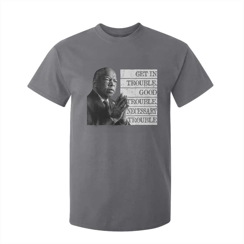John Lewis T Shirt For Kid Get In Good Necessary Trouble Social Justice TS11 Charcoal Print Your Wear