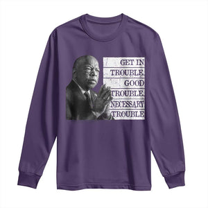 John Lewis Long Sleeve Shirt Get In Good Necessary Trouble Social Justice TS11 Purple Print Your Wear