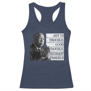 John Lewis Racerback Tank Top Get In Good Necessary Trouble Social Justice TS11 Navy Print Your Wear