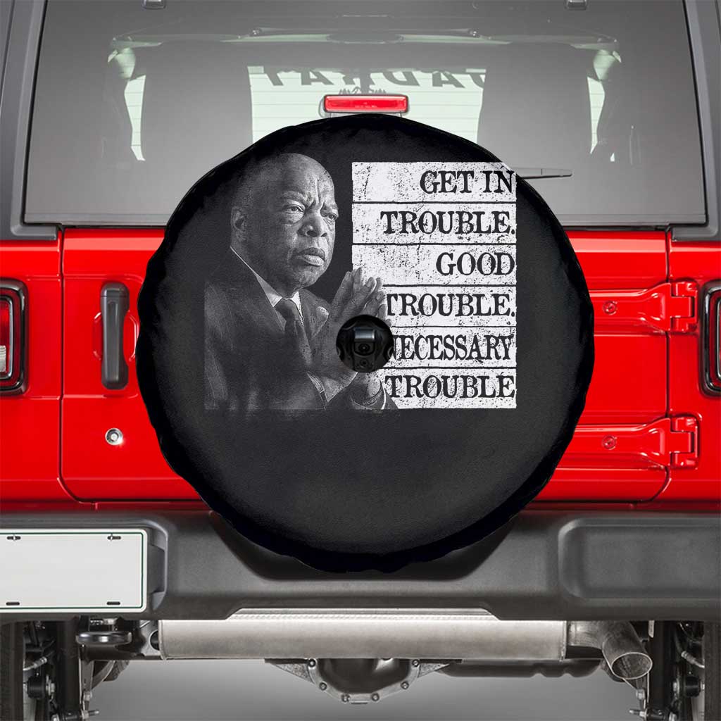 John Lewis Spare Tire Cover Get In Good Necessary Trouble Social Justice TS11 Black Print Your Wear