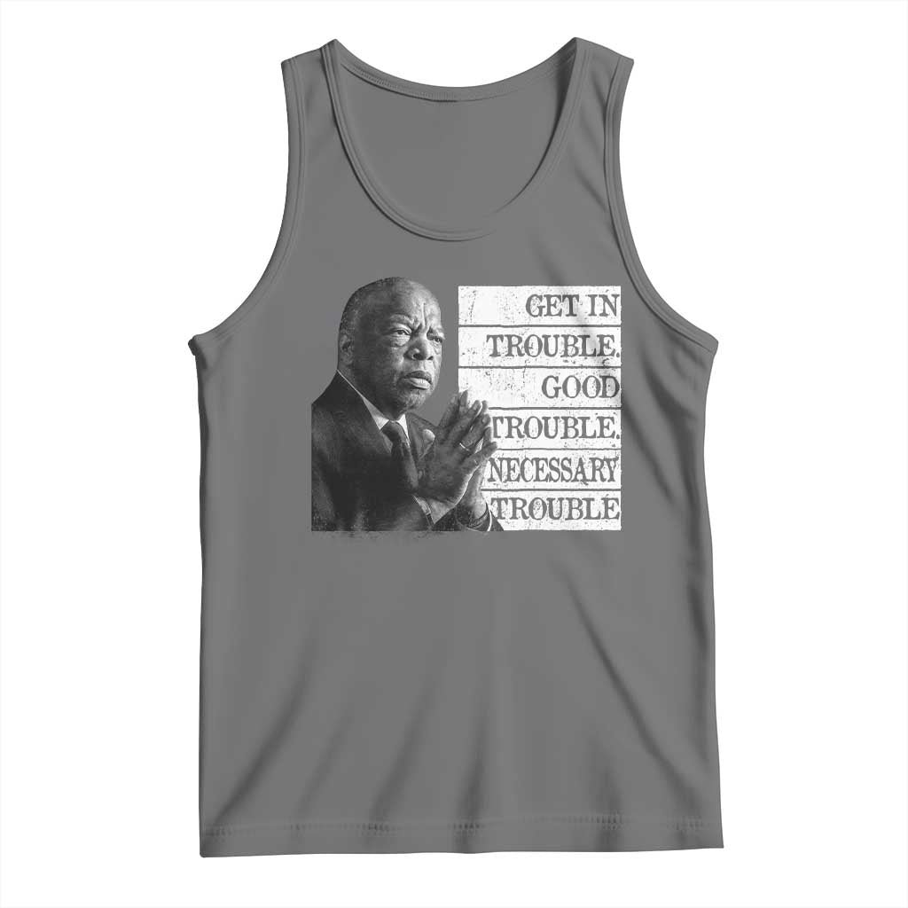 John Lewis Tank Top Get In Good Necessary Trouble Social Justice TS11 Black Heather Print Your Wear