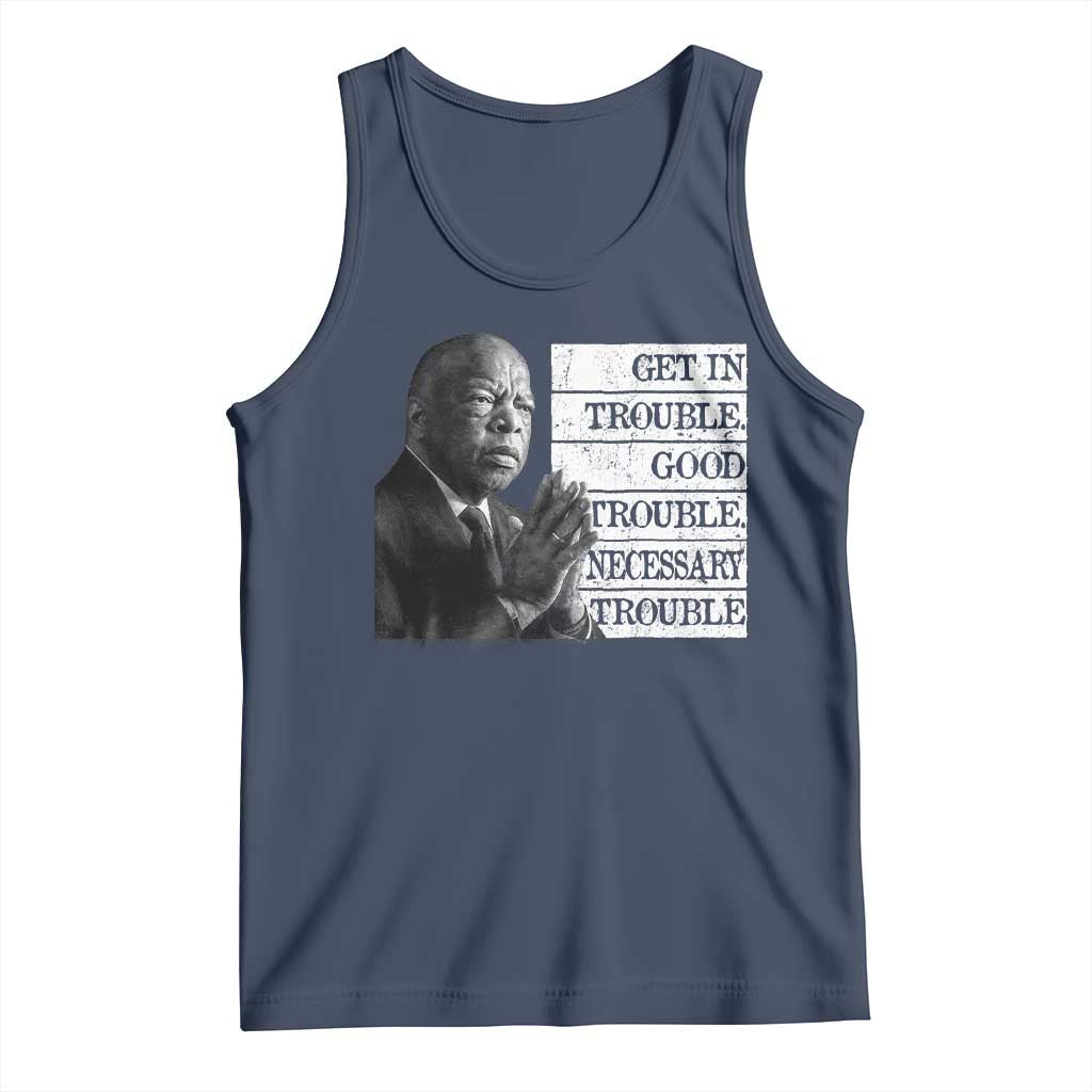 John Lewis Tank Top Get In Good Necessary Trouble Social Justice TS11 Navy Print Your Wear