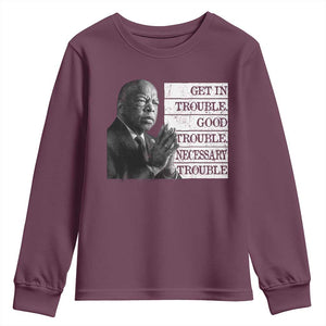 John Lewis Youth Sweatshirt Get In Good Necessary Trouble Social Justice TS11 Maroon Print Your Wear
