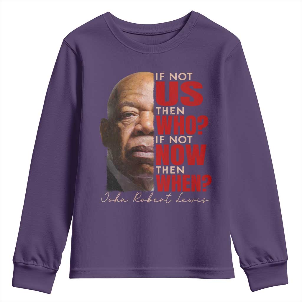 John Lewis Youth Sweatshirt If Not Us Then Who If Not Now Then When TS11 Purple Print Your Wear