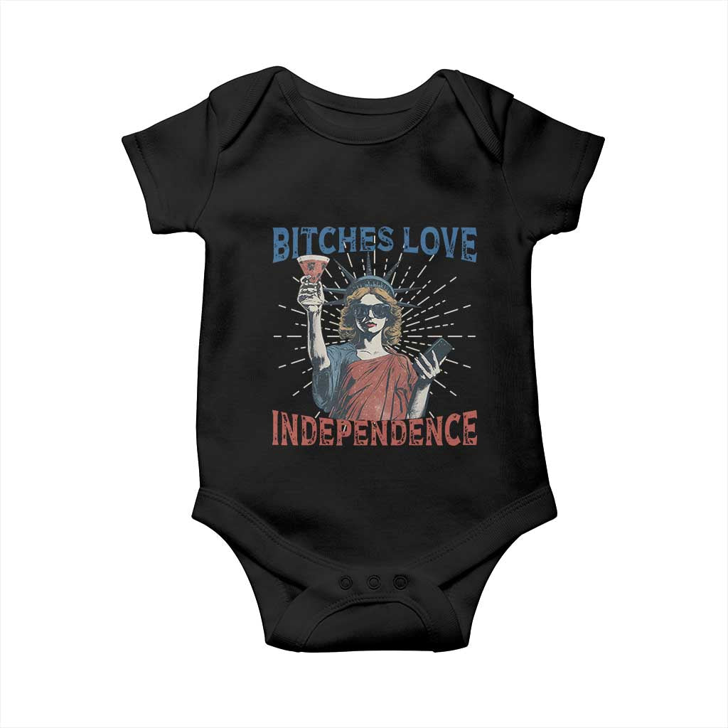 Funny Bitches Love Independence 4th Of July Baby Onesie Retro Statue Of Liberty TS11 Black Print Your Wear