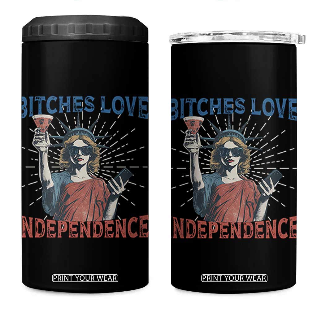 Funny Bitches Love Independence 4th Of July 4 in 1 Can Cooler Tumbler Retro Statue Of Liberty TS11 One Size: 16 oz Black Print Your Wear