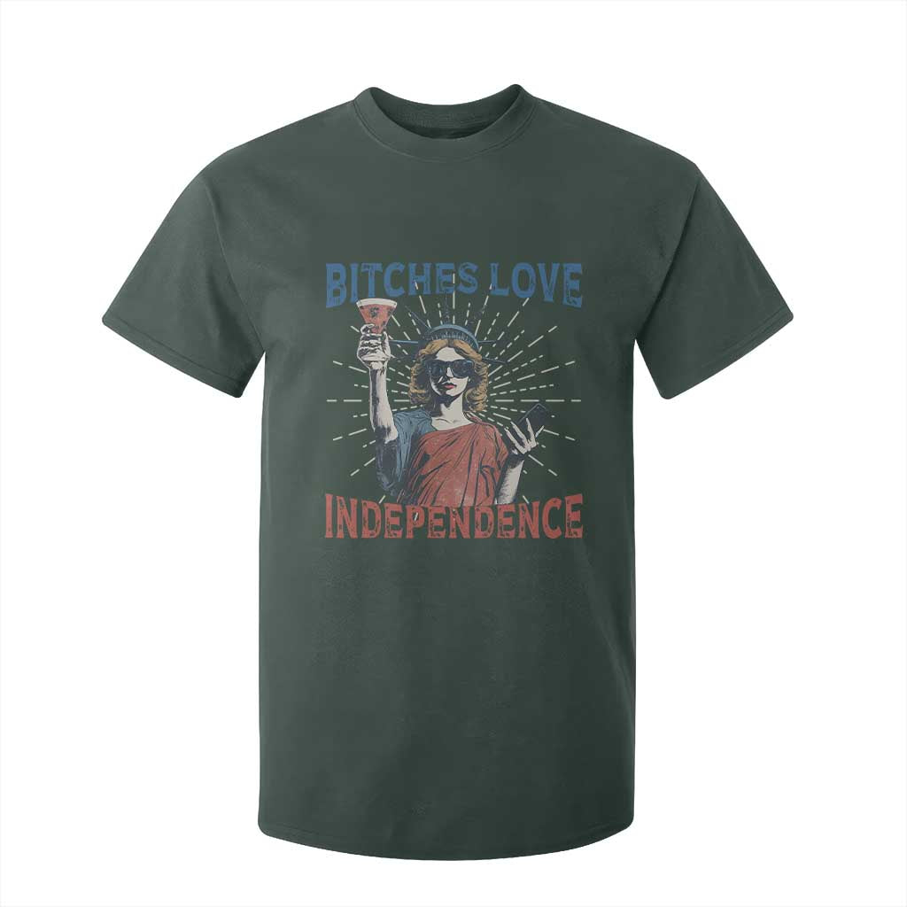 Funny Bitches Love Independence 4th Of July T Shirt For Kid Retro Statue Of Liberty TS11 Dark Forest Green Print Your Wear