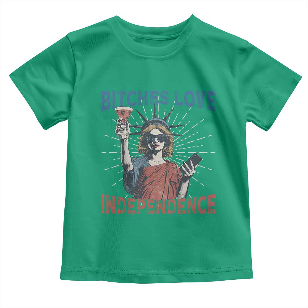 Funny Bitches Love Independence 4th Of July Toddler T Shirt Retro Statue Of Liberty TS11 Irish Green Print Your Wear