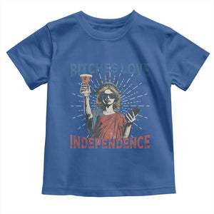 Funny Bitches Love Independence 4th Of July Toddler T Shirt Retro Statue Of Liberty TS11 Royal Blue Print Your Wear