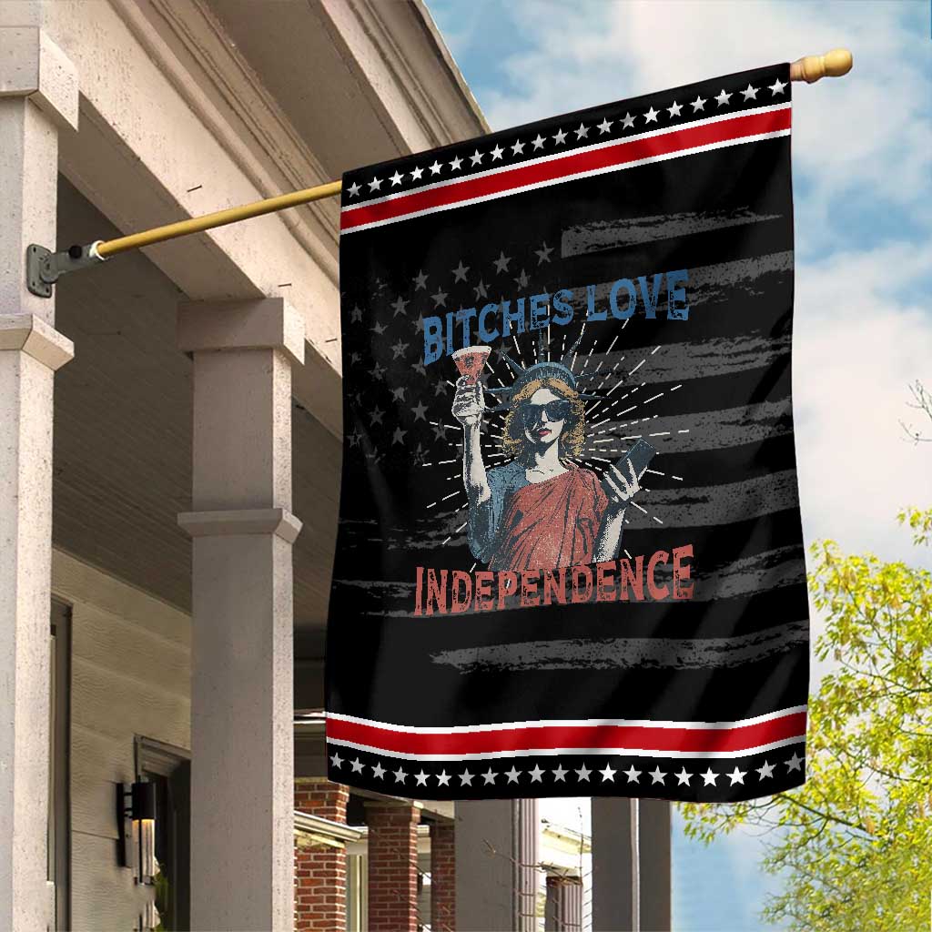 Funny Bitches Love Independence 4th Of July Garden Flag Retro Statue Of Liberty TS11 Distressed Black Red Print Your Wear