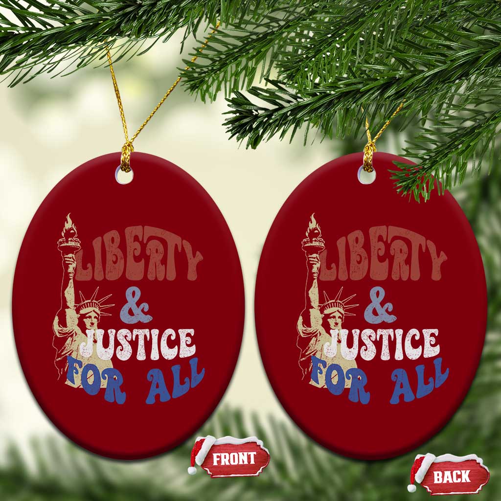 Funny 4th of July Liberty And Justice For All Ceramic Ornament Statue Of Liberty TS11 Print Your Wear