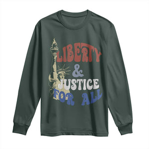 Funny 4th of July Liberty And Justice For All Long Sleeve Shirt Statue Of Liberty TS11 Dark Forest Green Print Your Wear