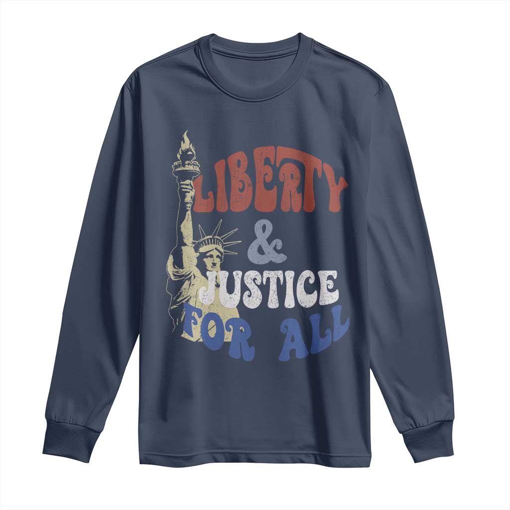 Funny 4th of July Liberty And Justice For All Long Sleeve Shirt Statue Of Liberty TS11 Navy Print Your Wear