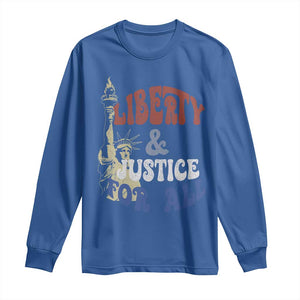 Funny 4th of July Liberty And Justice For All Long Sleeve Shirt Statue Of Liberty TS11 Royal Blue Print Your Wear