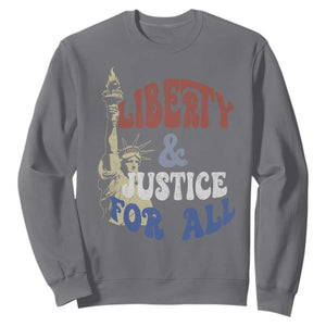 Funny 4th of July Liberty And Justice For All Sweatshirt Statue Of Liberty TS11 Charcoal Print Your Wear