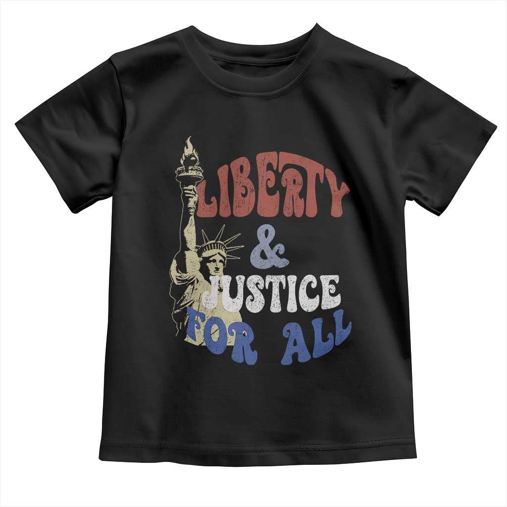 Funny 4th of July Liberty And Justice For All Toddler T Shirt Statue Of Liberty TS11 Black Print Your Wear