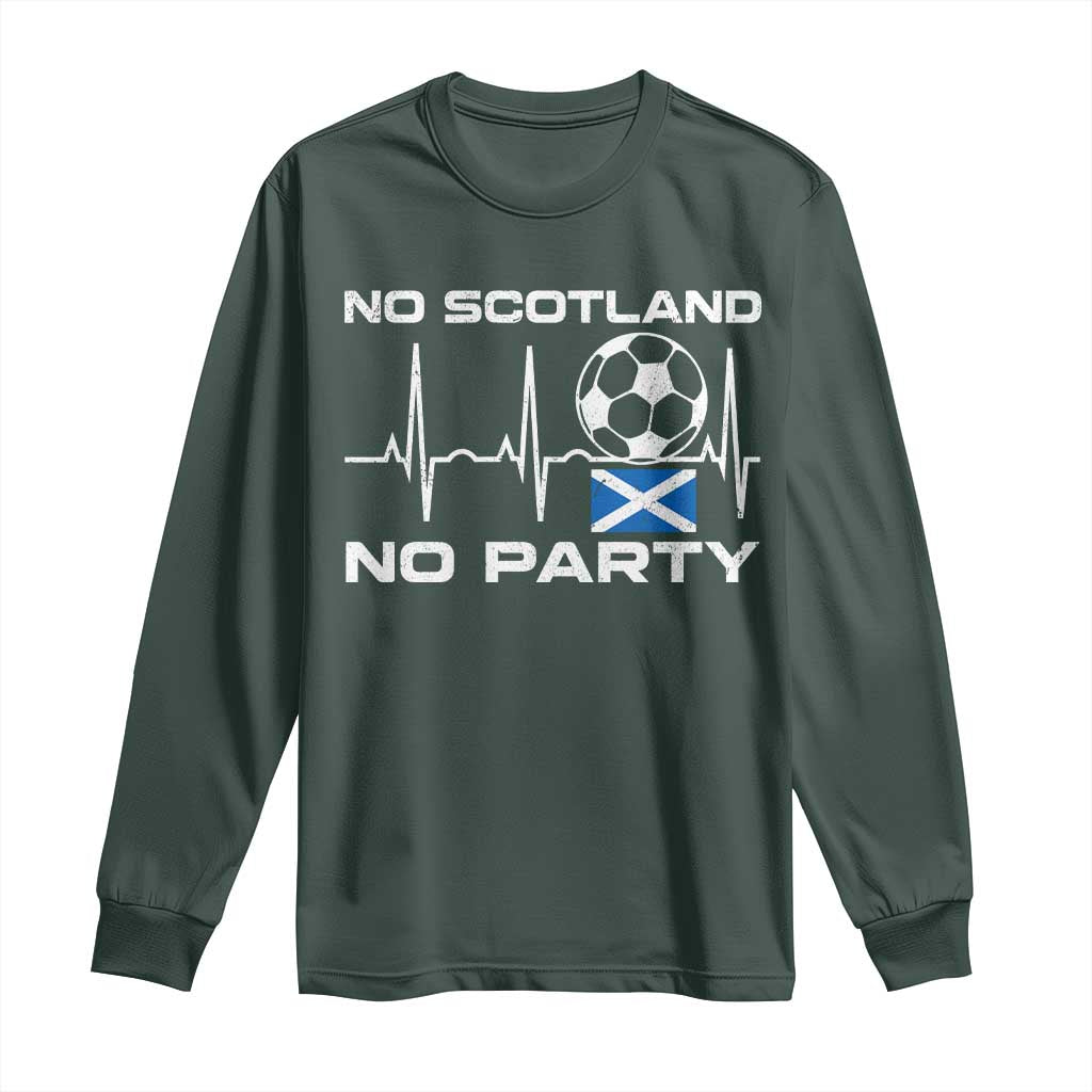 No Scotland No Party Long Sleeve Shirt Scotland Football Proud Scottish Fan