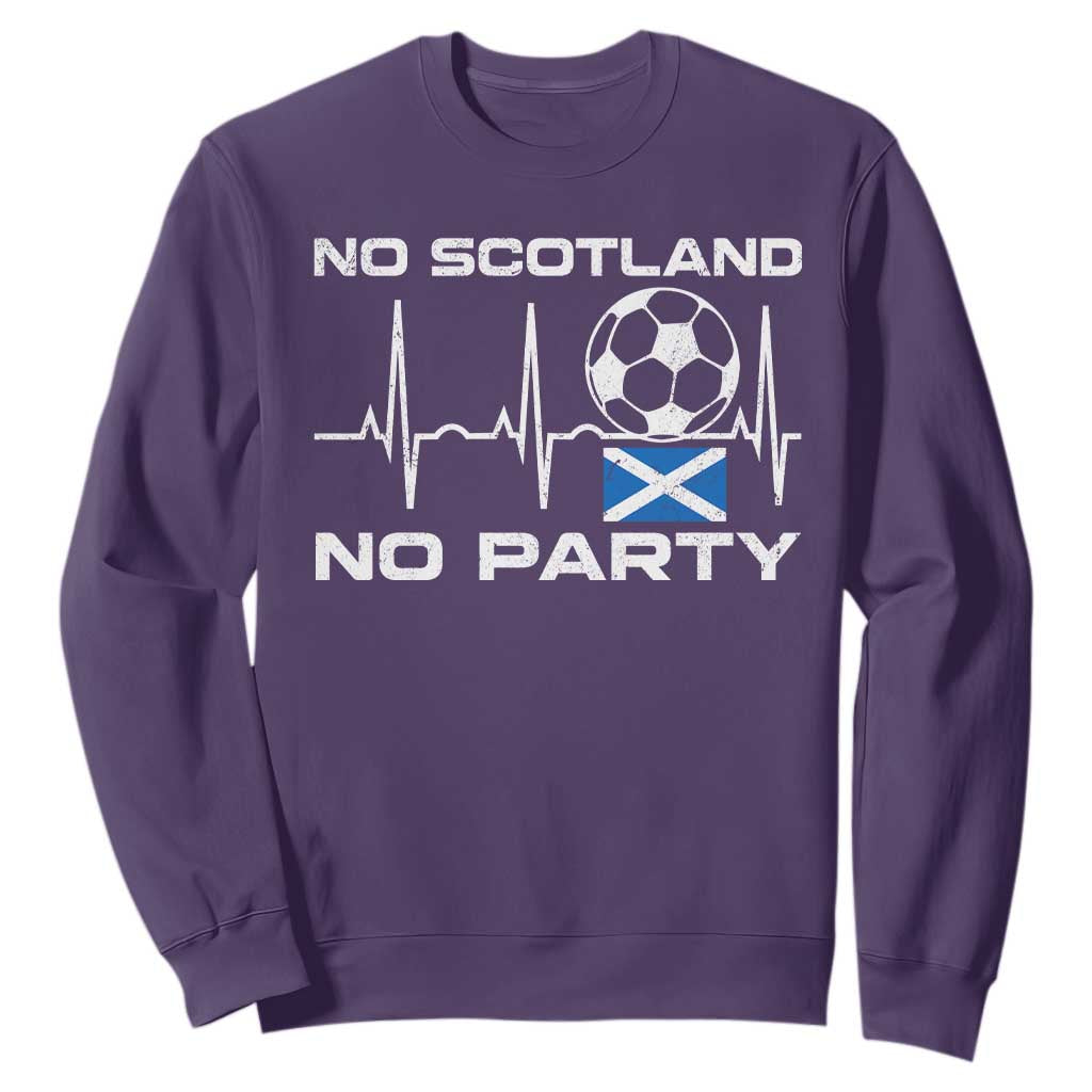 No Scotland No Party Sweatshirt Scotland Football Proud Scottish Fan
