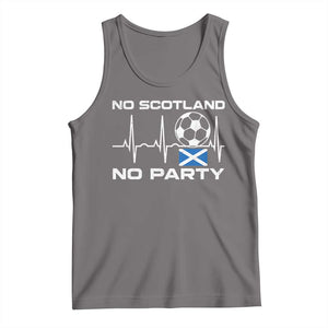 No Scotland No Party Tank Top Scotland Football Proud Scottish Fan