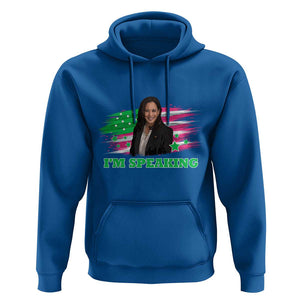 Kamala I'm Speaking Hoodie Harris Quote Pink USA Flag TS11 Royal Blue Print Your Wear