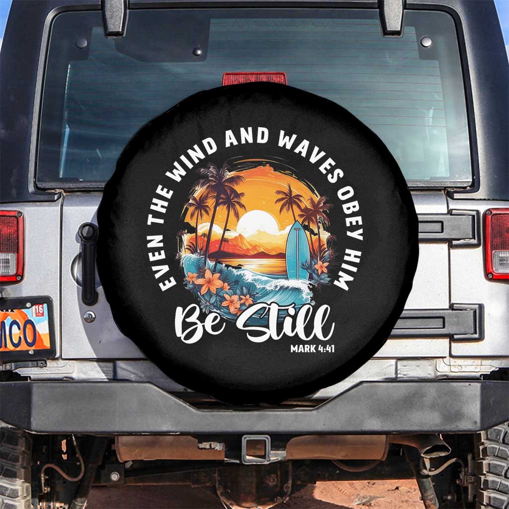 Even The Wind And Waves Obey Him Be Still Spare Tire Cover Christian Bible Verse Summer Vacation TS11 No hole Black Print Your Wear