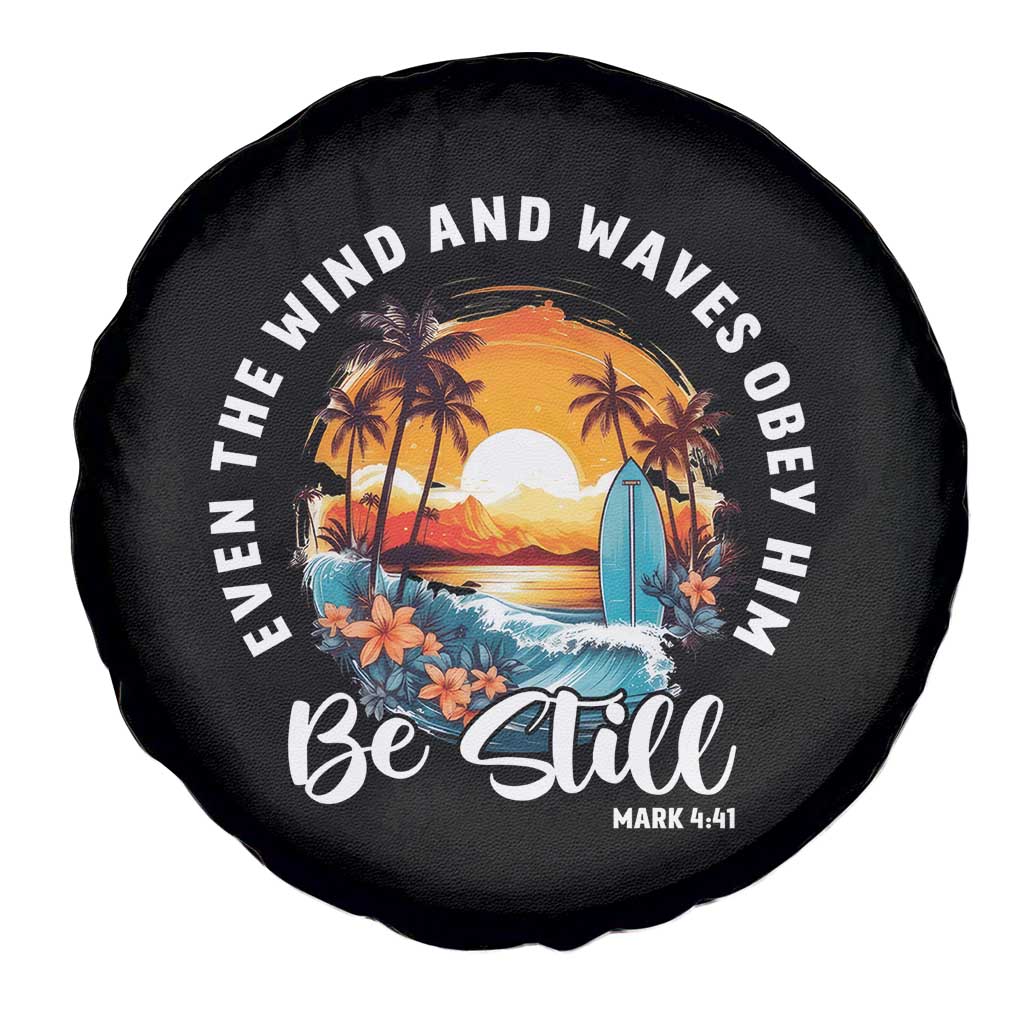 Even The Wind And Waves Obey Him Be Still Spare Tire Cover Christian Bible Verse Summer Vacation TS11 Print Your Wear