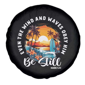 Even The Wind And Waves Obey Him Be Still Spare Tire Cover Christian Bible Verse Summer Vacation TS11 Print Your Wear