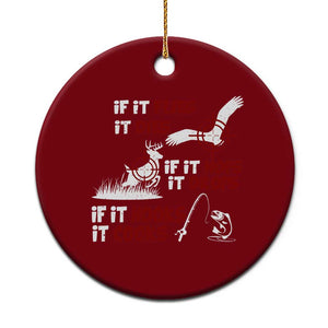 Funny Fishing Hunting Ceramic Ornament If It Flies It Dies If It Hops It Drops If It Hooks It Cooks TS11 1pc Red Print Your Wear