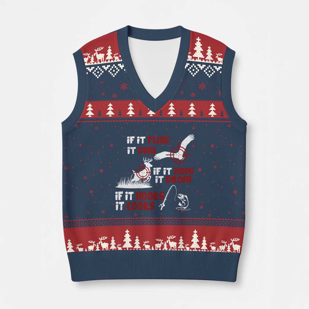 Funny Fishing Hunting V-Neck Knit Sweater Vest If It Flies It Dies If It Hops It Drops If It Hooks It Cooks TS11 Navy Red Print Your Wear