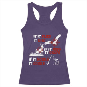 Funny Fishing Hunting Racerback Tank Top If It Flies It Dies If It Hops It Drops If It Hooks It Cooks TS11 Purple Print Your Wear